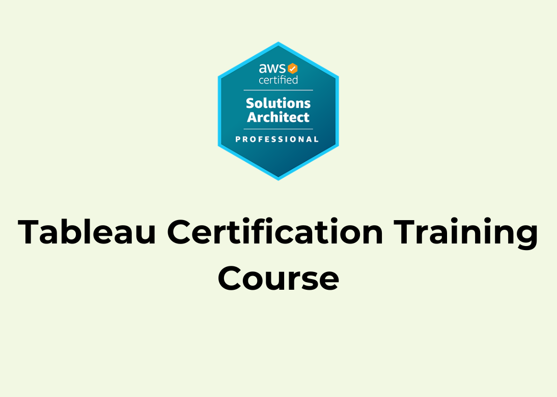 Tableau Certification Training Course